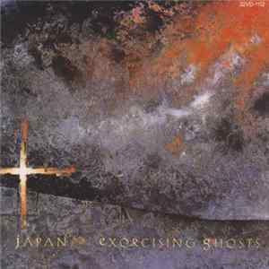 Japan - Exorcising Ghosts FLAC