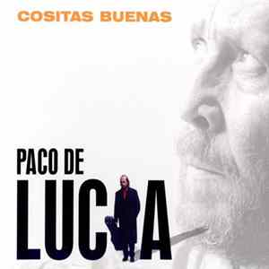 Paco De Lucía - Cositas Buenas FLAC