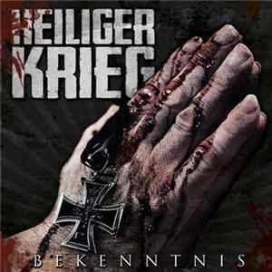 Heiliger Krieg - Bekenntnis FLAC