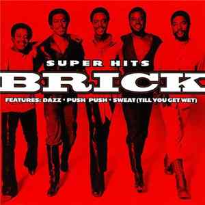Brick - Super Hits FLAC