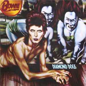 Bowie - Diamond Dogs FLAC