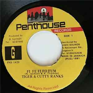 Tiger & Cutty Ranks - Fi Fe Fi Fo Fum FLAC