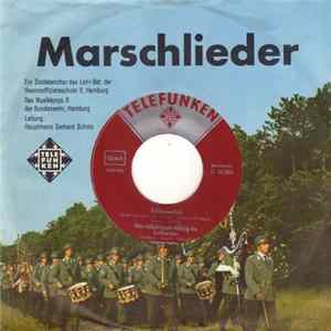 Das Musikkorps 6 der Bundeswehr, Hamburg, Ein Soldatenchor Des Lehr-Bat. Der Heeresoffizierschule II, Hamburg Leitung: Gerhard Scholz - Schlesierlied FLAC