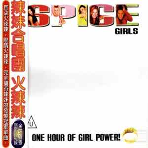 Spice Girls - One Hour Of Girl Power FLAC