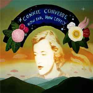 Connie Converse - How Sad, How Lovely FLAC
