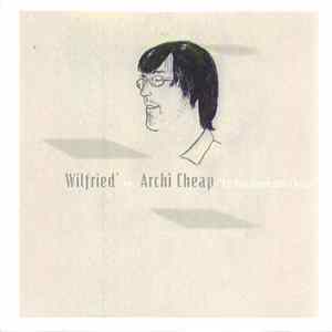 Wilfried Vs Archi Cheap - Le Royaume Des Cyeux FLAC