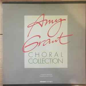 Amy Grant - Choral Collection FLAC