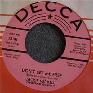 Jackie Verdell - Don't Set Me Free / Does She Ever Remind You Of Me FLAC
