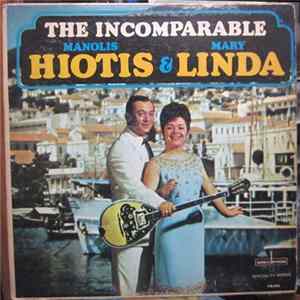 Manolis Hiotis & Mary Linda - The Incomparable FLAC