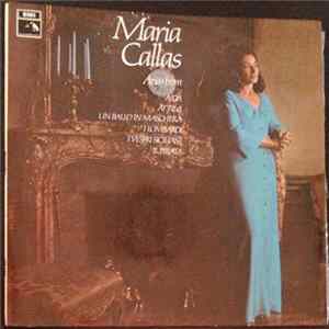 Maria Callas, Paris Conservatoire Orchestra, Nicola Rescigno - Arias From Aida - Un Ballo In Maschera - I Vespri Siciliani - I Lombardi - Attila / Il Pirata FLAC