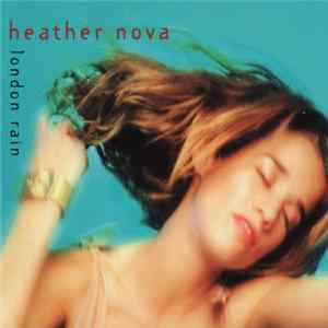 Heather Nova - London Rain FLAC