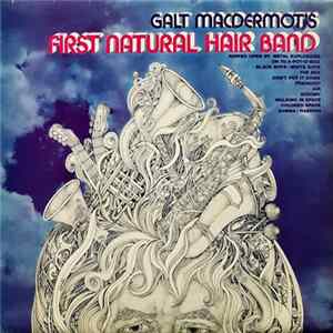 Galt Macdermot - Galt MacDermot's First Natural Hair Band FLAC
