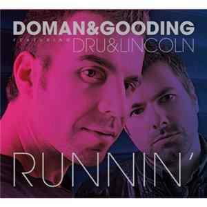 Doman&Gooding Featuring Dru&Lincoln - Runnin' FLAC