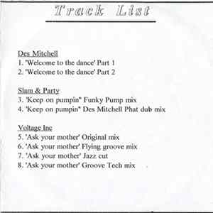 Des Mitchell / Slam & Party / Voltage Inc - Welcome To The Dance - Keep On Pumpin' - Ask Your Mother FLAC