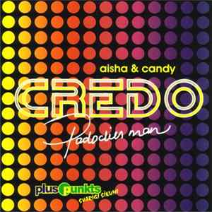 Credo , Aisha & Candy - Padodies Man FLAC