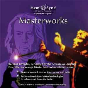 The Arcangelos Chamber Ensemble - Masterworks For Relaxation FLAC