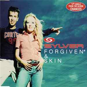 Sylver - Forgiven & Skin FLAC