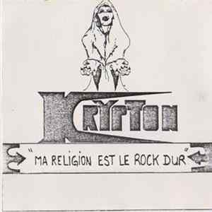 Krypton - Ma Religion Est Le Rock Dur FLAC