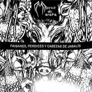 Mousse de Araña - Faisanes, Perdices y Cabezas de Jabalí FLAC