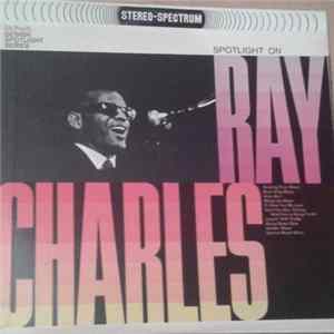 Ray Charles - Spotlight On Ray Charles FLAC
