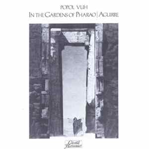 Popol Vuh - In The Gardens Of Pharao / Aguirre FLAC