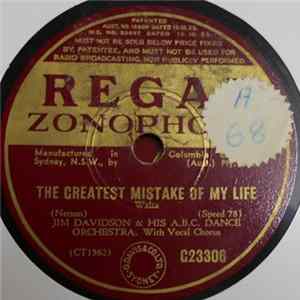 Jim Davidson & His A.B.C. Dance Orchestra - The Greatest Mistake Of My Life / My Cabin Of Dreams FLAC