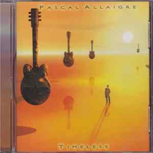 Pascal Allaigre - Timeless FLAC
