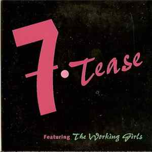 The Working Girls - 7 Tease FLAC