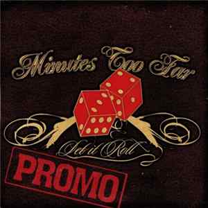 Minutes Too Far - Let It Roll FLAC