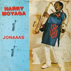 Harry Moyaga - Jonaaas FLAC