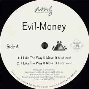 Evil-Money - I Like The Way U Move It FLAC