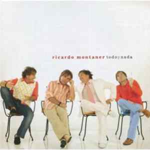 Ricardo Montaner - Todo Y Nada FLAC