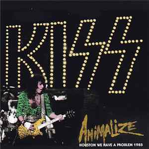 Kiss - Houston We Have A Problem FLAC