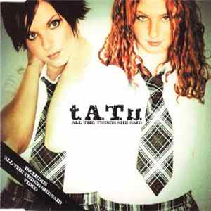 t.A.T.u. - All The Things She Said FLAC
