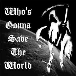 Zudas Krust / ABNORM / Rajoitus - Who's Gonna Save The World FLAC