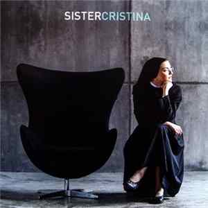Sister Cristina - Sister Cristina FLAC