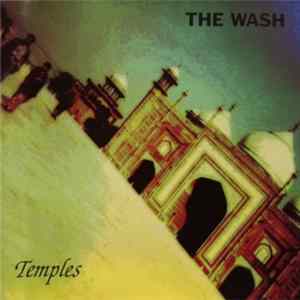 The Wash - Temples FLAC