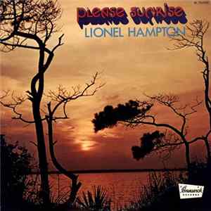 Lionel Hampton - Please Sunrise FLAC