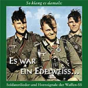 Der Soldatenchor Minden - Es War Ein Edelweiss... FLAC