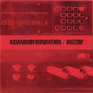 AsianDubFoundation - Buzzin' FLAC