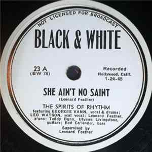 The Spirits Of Rhythm - She Ain't No Saint / Scattin' The Blues FLAC