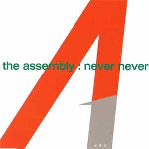The Assembly - Never Never FLAC
