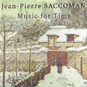 Jean-Pierre Saccomani - Music For Time FLAC
