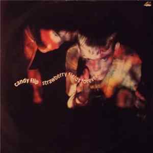 Candy Flip - Strawberry Fields Forever FLAC