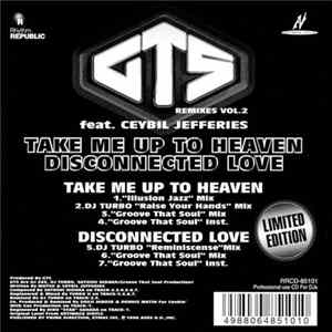 GTS Feat. Ceybil Jefferies - Take Me Up To Heaven / Disconnected Love (Remixes Vol. 2) FLAC