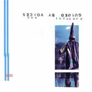 Guided By Voices - Bee Thousand FLAC