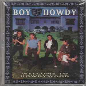 Boy Howdy - Welcome To Howdywood FLAC
