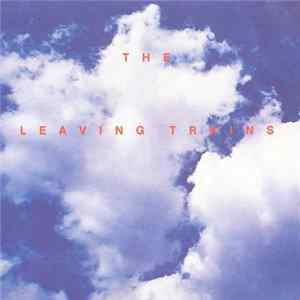 The Leaving Trains - Fuck FLAC