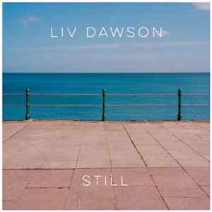Liv Dawson - Still FLAC