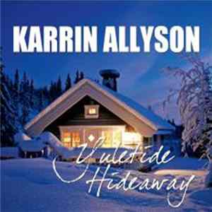 Karrin Allyson - Yuletide Hideaway FLAC